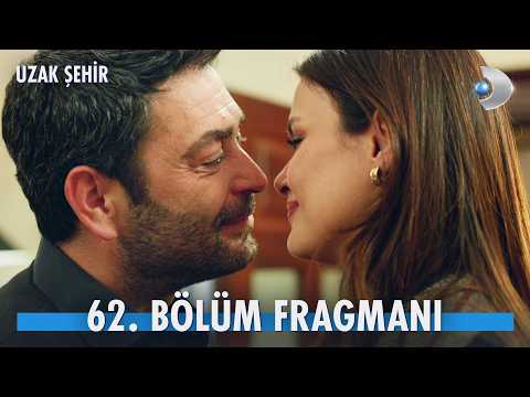 Uzak Şehir 62. Bölüm Fragmanı                                                                                                                                                                                                                             