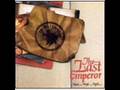 The Last Emperor - One Life
