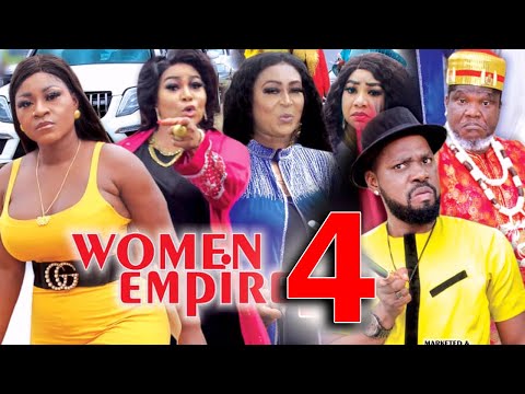 WOMEN EMPIRE (SEASON 4) - Destiny Etiko New Movie 2021 Latest Nigerian Nollywood Movie
