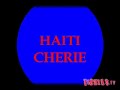 HAITI CHERIE
