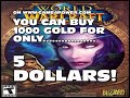 Make WoW Gold! 1000G/HR! Make WoW Gold! 1000G/HR!