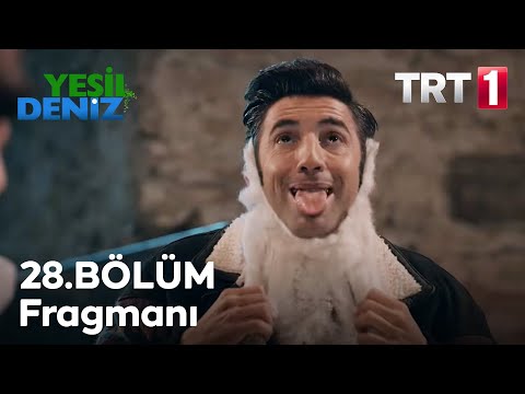 Yeşil Deniz 28. Bölüm Fragmanı                                                                                                                                                                                                                            