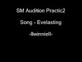 SM Audition Practic2 SM Audition Practic2