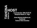 video de Tahona Host Eventos, Animador de Pontevedra