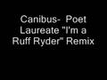 Canibus- Poet Laureate I'm a Ruff Ryder Remix