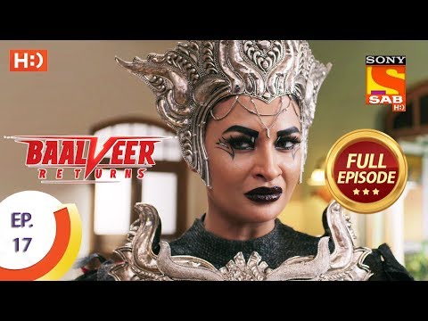 Baalveer Returns - Ep 17 - Full Episode - 2nd October, 2019