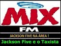 História do Momento: "Jackson Five e o taxista" Jackson Five, o motoboy que não falha nunca, leva, traz, busca, desvia e não cai. aventuras deste motoboy contadas na Rádio mix fm ! Muito 
