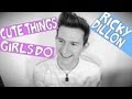 CUTE THINGS GIRLS DO | RICKY DILLON
