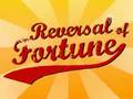 Reversal of Fortune