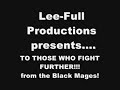 To Those who Fight Further-The Black Mages
