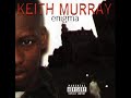 primera realizacion de jay dee en el ambito hip hop.
remix del tema que aparece en el album enigma de keith murray