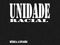 Música do Unidade Racial, grupo da periferia de Brasília.