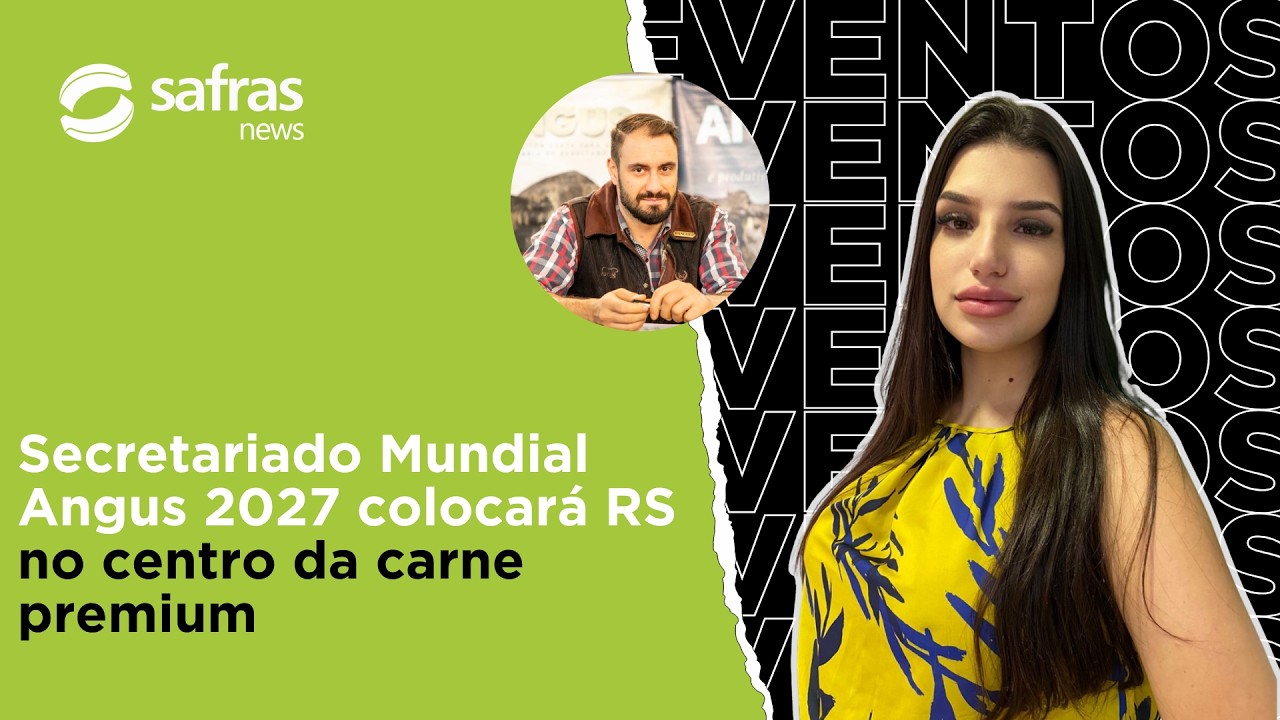 Associação Angus destaca impacto econômico e potencial exportador do Secretariado Mundial Angus 2027