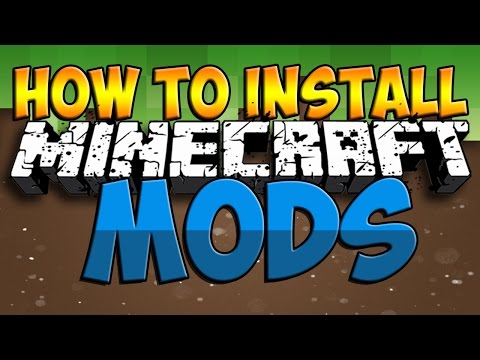 how to install mods i minecraft