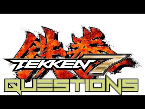Tekken - Man I'm hyped for the new announced Tekken game. I just have a few questions. Follow Me On Twitter: https://twitter.com/Gamefanatick386.