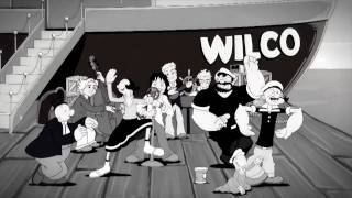 Wilco & Popeye -  