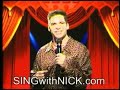 SING with NICK Show #2-variety show, impersonations, Elvis SING with NICK Show #2-variety show, impersonations, Elvis