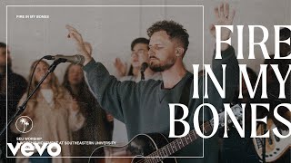 Fire In My Bones (Official Live Video)