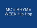mc´s rhyme week FOG ip hop underground