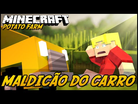 POTATO FARM ! MALDIÇÃO DO CARRO #34