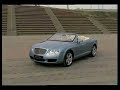 The Bentley Continental GTC