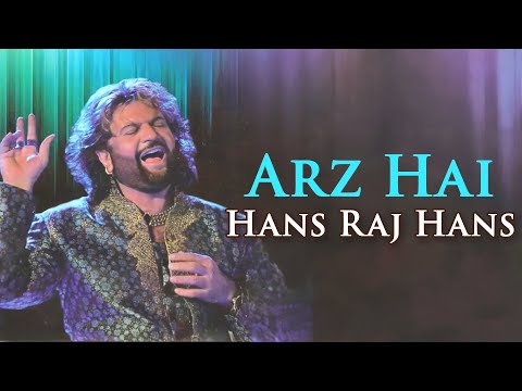 Hans Raj Hans - Arz Hai