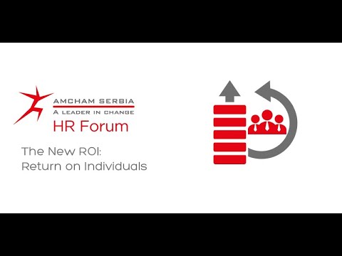 HR Forum: The new ROI - Return on Individual