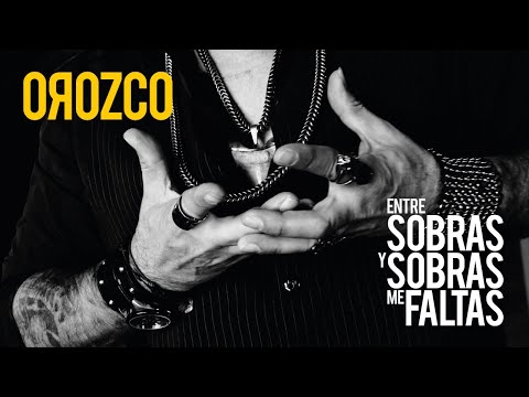 OROZCO - Entre Sobras Y Sobras Me Faltas (YouTube Red Carpet)