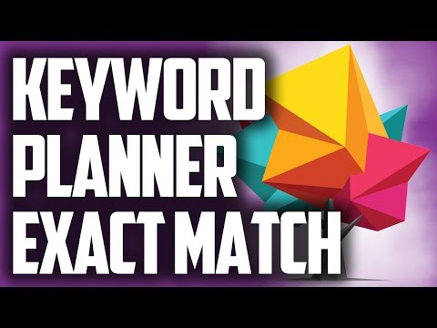 Google Keyword Planner Exact Match Search Volume