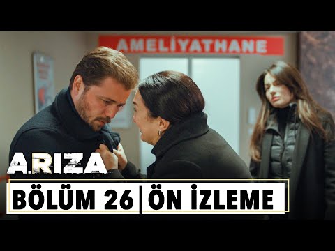 Arıza 26. Bölüm Ön İzleme                                                                                                                                                                                                                                 