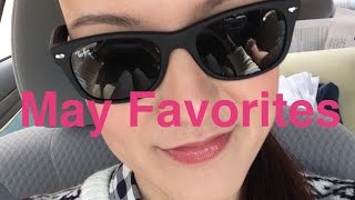 May Favorites 2016 | Liana Veronica