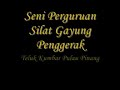 Seni Perguruan Silat Gayung Penggerak- Gendang Silat