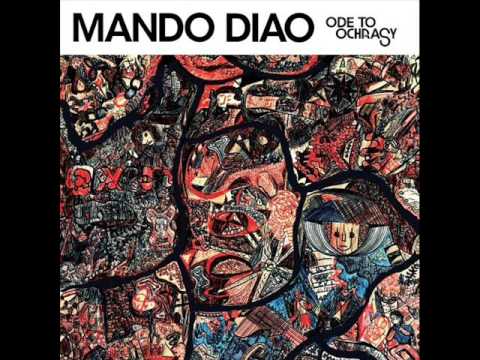 Mando Diao - You Don't Understand Me