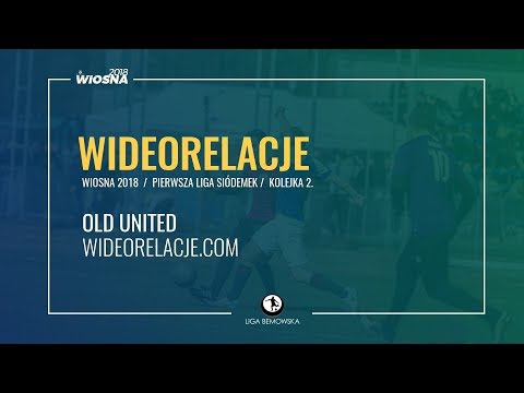 LIGA BEMOWSKA / WIOSNA 2018 / KOLEJKA 2. / OLD UNITED - WIDEORELACJE.COM LIGA BEMOWSKA / WIOSNA 2018 / KOLEJKA 2. / OLD UNITED - WIDEORELACJE.COM
