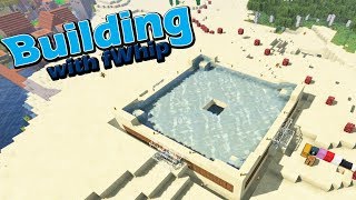 Building with fWhip :: Desert GLADIATOR ARENA part 1 :: #52 Minecraft 1.12 Survival