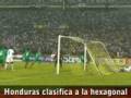 videos de Honduras clasifica a la hexagonal.wmv