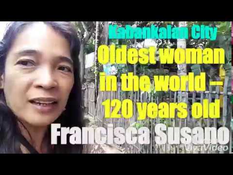 Oldest woman in the world!!! 120-year-old Francisca Susano of Oringao, Kabankalan City, Philippines