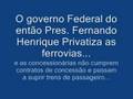 Fepasa o descaso
