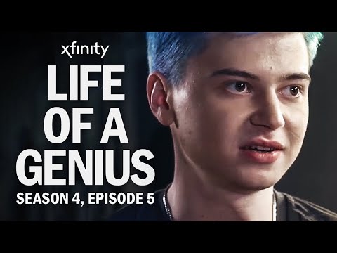 Life of a Genius | Season 4, Episode 5 presented by Xfinity
