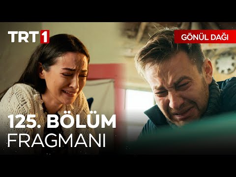 Gönül Dağı 125. Bölüm Fragmanı                                                                                                                                                                                                                            