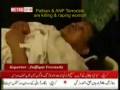videos de Pathan&ANP Terrorist are killing&raping woman in Karachi