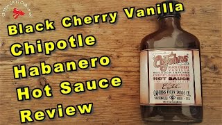 CaJohns Black Cherry Chipotle Habanero Hot Sauce Review
