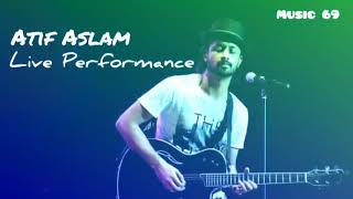 Atif Aslam - New Live Performance  Waise to Mann m