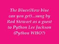 blues,blues and blues