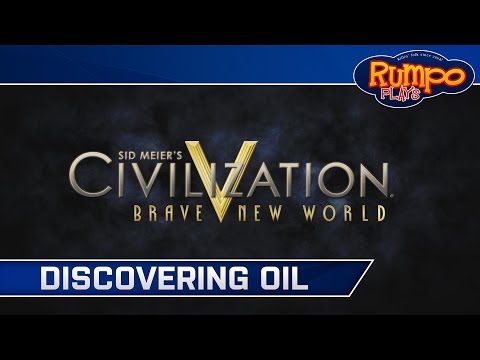 how to get oil in civilization v