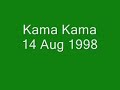 House Music / Kama Kama 14 Ago 1998 - 1�