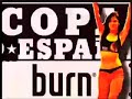 copa de españa burn de freestyle 2007