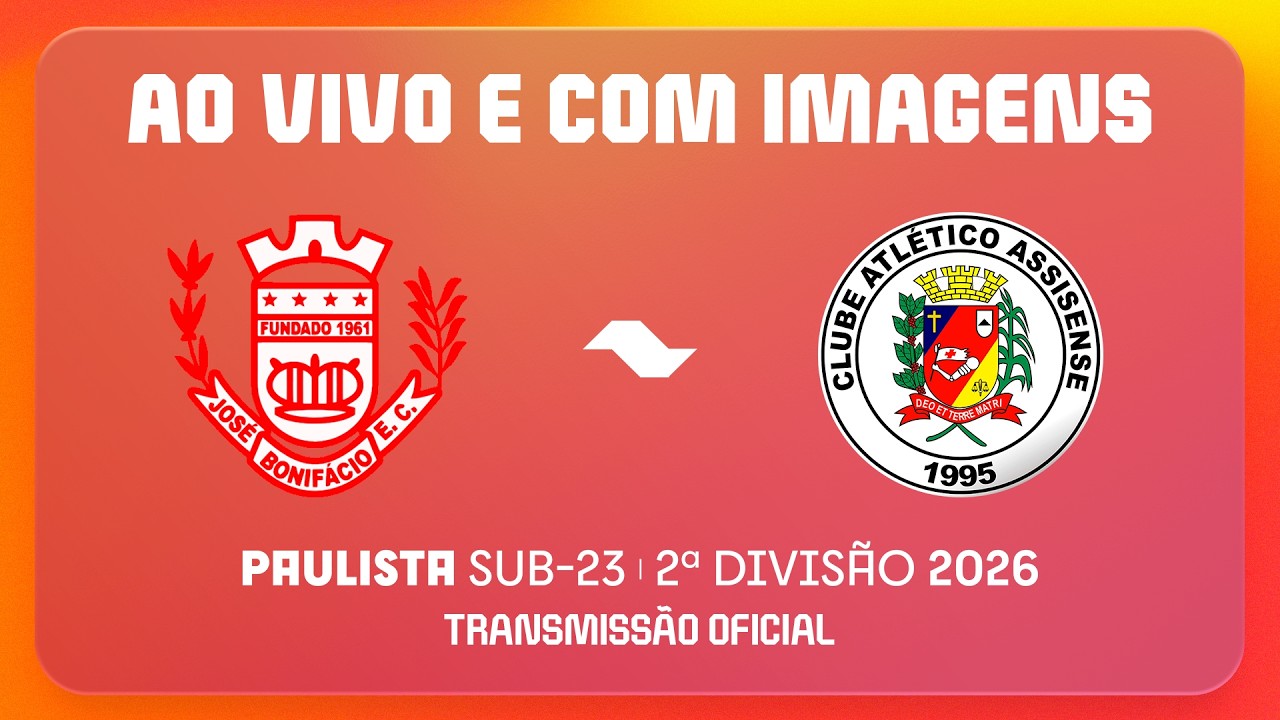 JOGO COMPLETO: JOSÉ BONIFÁCIO X ASSISENSE | PAULISTA SUB23 2026