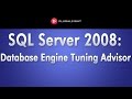 SQL Server 2008 Database Engine Tuning Advisor Demo