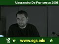 Alessandro De Francesco - European Graduate School - 2007 4